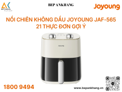 Nồi chiên không dầu Joyoung JAF-565 - Công suất 1500W